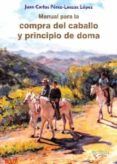 manual para la compra del caballo y principio de doma