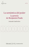 La semántica del poder. La poesía de Benjamín Prado