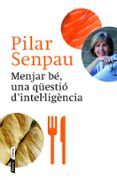 menjar be una questio d inteliligencia