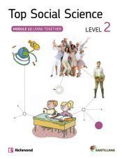 Top Social Science 2 : Level 2. Module 12: Living Together