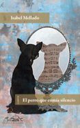 el perro que comia silencio cuentos