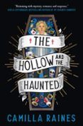 The Hollow And The Haunted