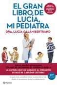 el gran libro de lucia mi pediatra edicion 5 aniversario