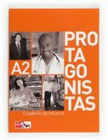 protagonistas a2 cuaderno de refuerzo internacional