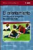 el calentamiento una via para la autogestion de la actividad fis ica