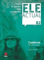 ele actual b2 cuaderno de ejercicios