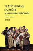 teatro breve español de lope de rueda a buero vallejo